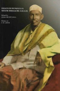 Essays in Honour of Muuse Ismaaciil Galaal