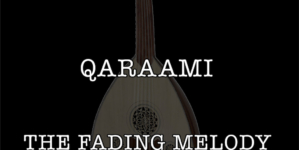 QARAAMI – the fading melody of Somali classical music